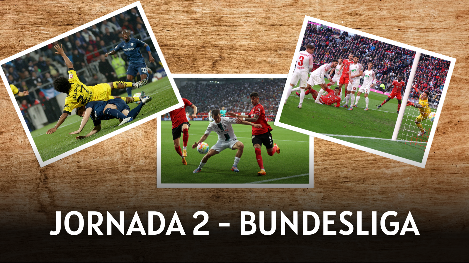 Los tres encuentros a ver de la jornada 2 de Bundesliga. Foto: Getty Images.