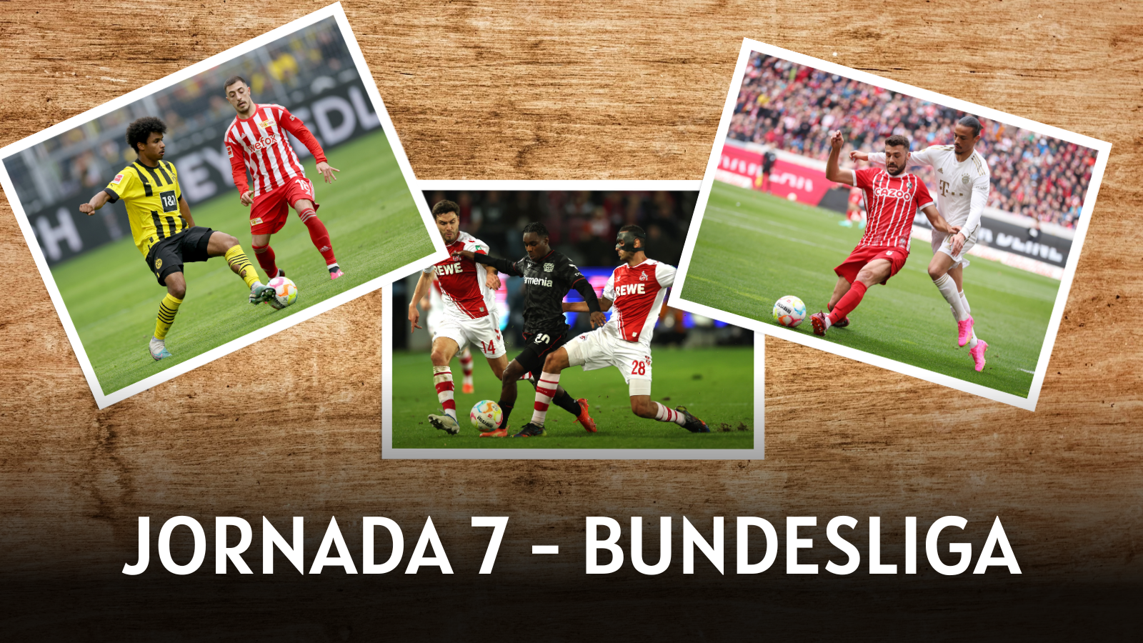 Estos son los encuentros a ver de la jornada 7 de Bundesliga. Fotos: Getty Images.