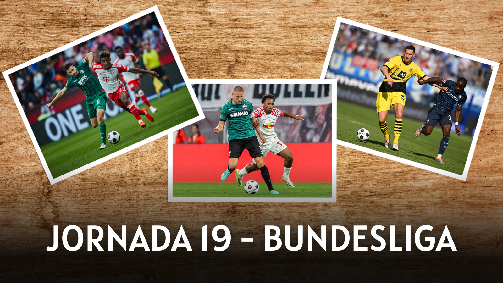 Tres encuentros a ver de la jornada 19 de Bundesliga. Fotos: Getty Images.