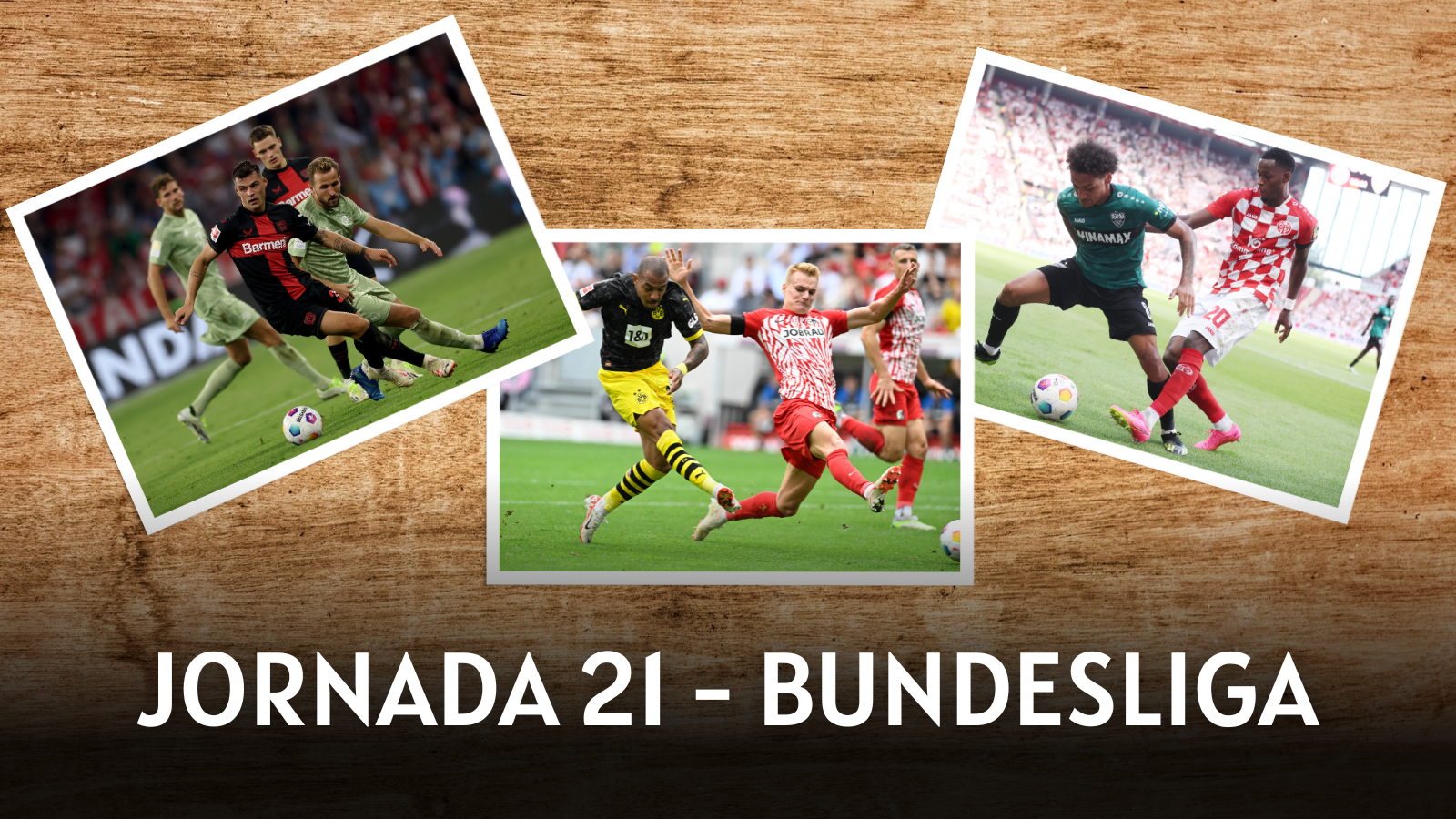 Tres encuentros a ver de la Jornada 21 de Bundesliga. Fotos: Getty