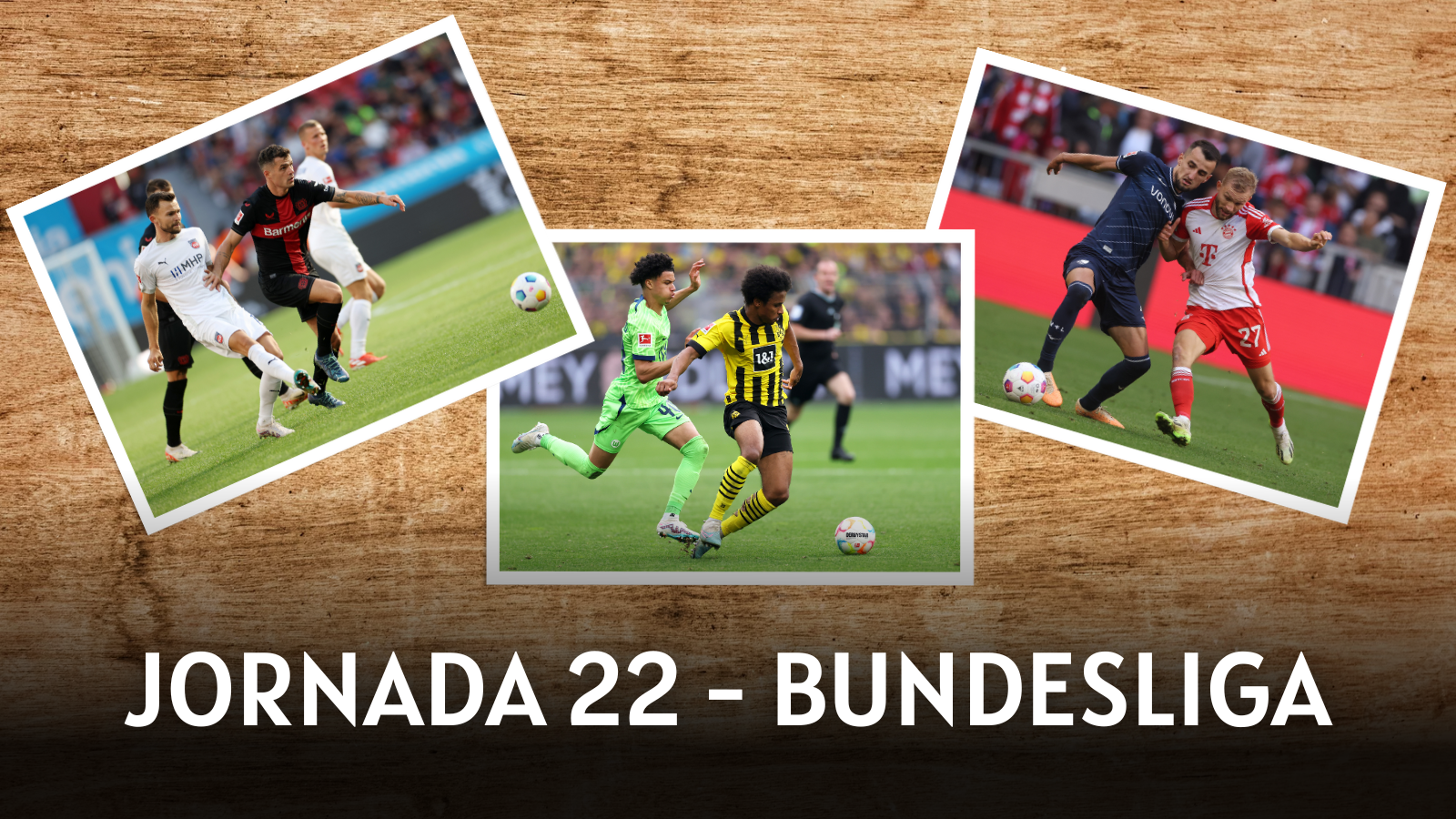 Tres encuentros a ver de la Jornada 22 de Bundesliga. Fotos: Getty Images