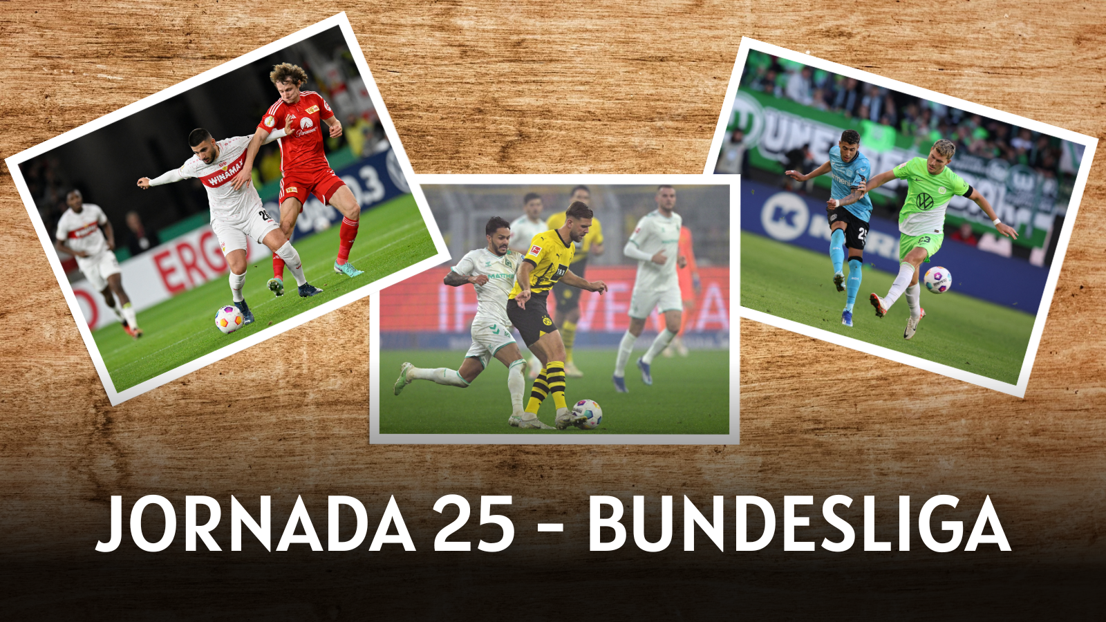 Tres encuentros a ver de la Jornada 25 de Bundesliga. Fotos: Getty Images